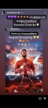 Venus Williams congratulated Novak Djokovic for winning his 23rd Grand Slam title at the 2023 Roland Garros